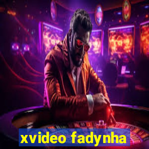 xvideo fadynha